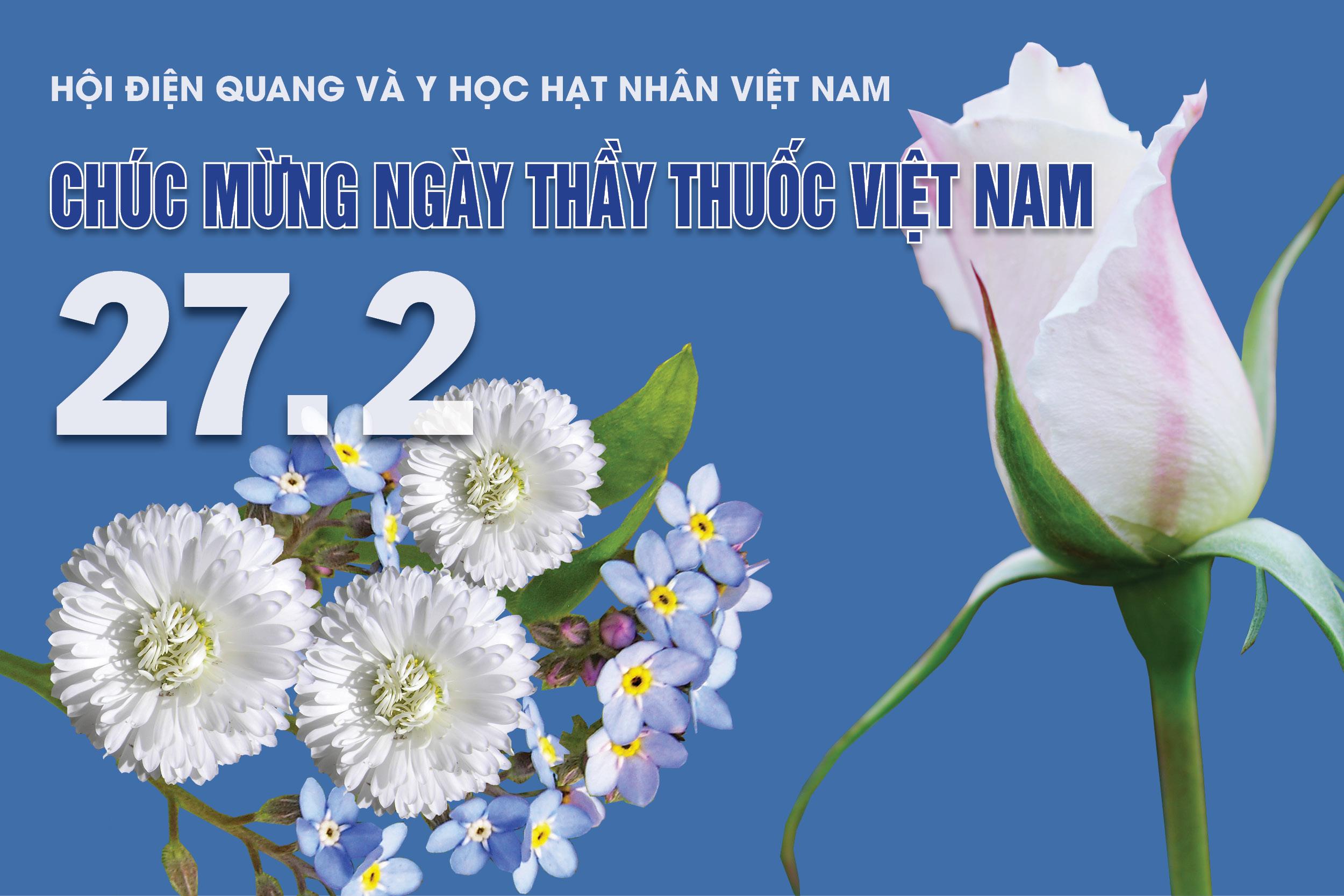 Chúc mừng ngày thầy thuốc Việt Nam 27.02.2024
